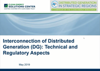 Interconnection of Distributed Generation (DG): Technical and Regulatory Aspects